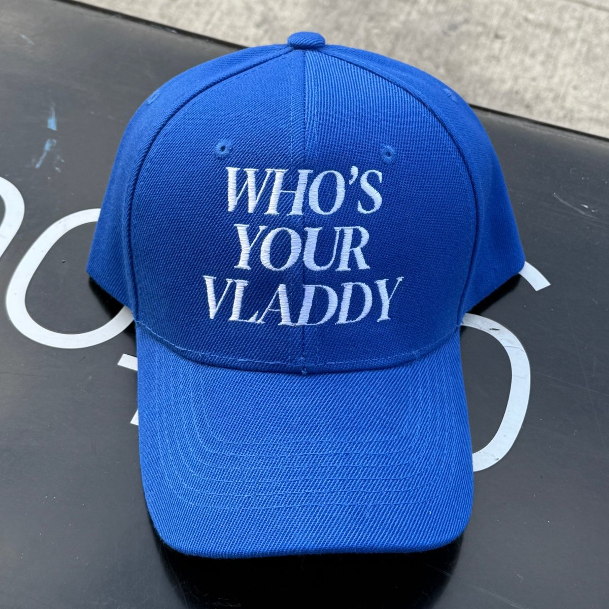 GOS Embroidered WHO’S YOUR VLADDY Baseball Cap - Getoutside Shoes