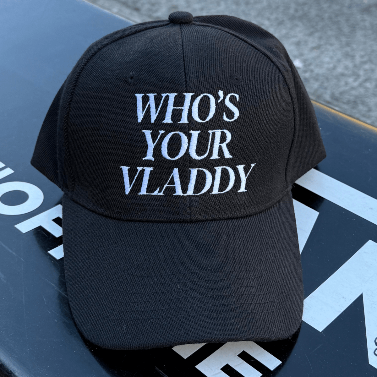 GOS Embroidered WHO’S YOUR VLADDY Baseball Cap - Getoutside Shoes